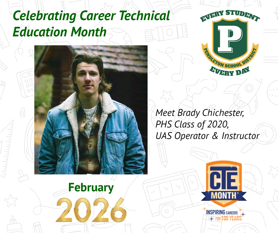 PSD CTE Month FEB 2026 Brady Chichester